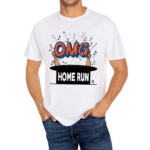 Omg Home Run Shirt