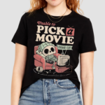 Skeleton Unable To Pick A Movie Forever Club Shirt