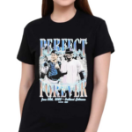 Perfect Forever Shirt