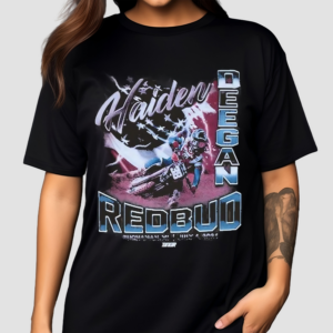 Haiden Deegan Redbud Buchanan MI July 6 2024 Shirt