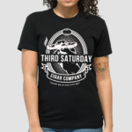 Third Saturday Cigar Company Light Em If You Got Em Shirt