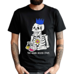 Skeleton The Grind Never Stops Shirt