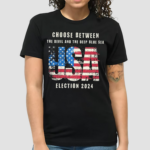 Usa Election 2024 Choose Between The Devil And The Deep Blue Sea Shirt