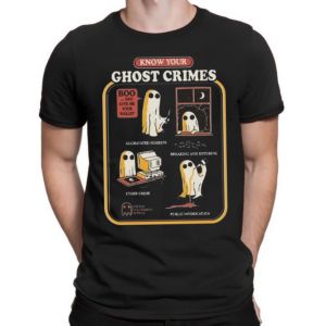 Know Your Ghost Crimes Shirt
