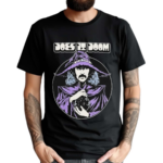 Does It Doom Conjurer Shirt