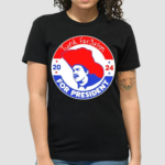 Turd Ferguson For President Election 2024 Shirt