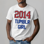 Omighty 2014 Tumblr Girl Shirt