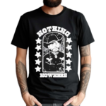 Nothing Nowhere Clown Dying Ain’t Much Of A Living Shirt