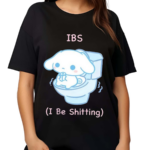 Ibs I Be Shitting Cinnamoroll Shirt