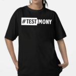 Testimony Text Shirt