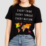 Every Tribe Every Tongue Every Nation Revelation Shirt