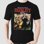 Poatan Wins Fatality 2024 shirt