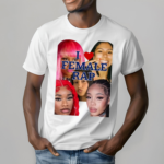 I Love Female Rap Shirt