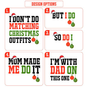 Personalized But I Do So Do I Mom Made Do It I Do Not Do Matching Christmas Outfits Family Matching Shirt
