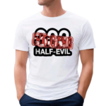 Halfevilco 333 Half Evil Glo Gang Shirt