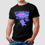 We’re Leaving The Planet And You Cant Come Shirt