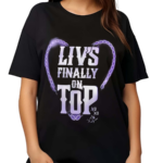Liv Morgan Livs Finally On Top Shirt
