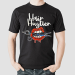 Hair Hustler Lips Shirt