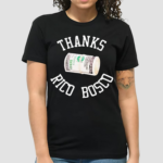 Thanks Rico Bosco Dollar Bartool Sports Shirt