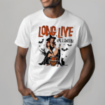 Witch Long Live Halloween Day Shirt