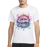 Never Let Anyone Dull Your Sparkle Shirt