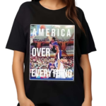 America Over Everything Vince Carter Shirt