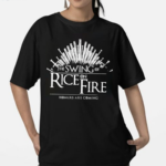 Ben Rice The Swing Of Rice On Fire Homers Are Coming Shirt