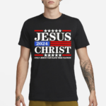 Jesus Christ 2024 Only Jesus Can Save This Nation Print Crew Neck Shirt