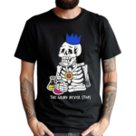 The Grind Never Stops Skeleton Shirt