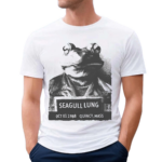 Mrballen Wearing Seagull Lung Shirt