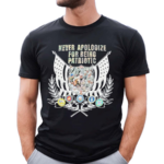 Never Apologize For Being Patriotic Shirt