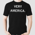 Very America Shirt