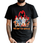 Horror Movie Characters Arbys You Can’t Sit With Us Halloween 2024 Shirt