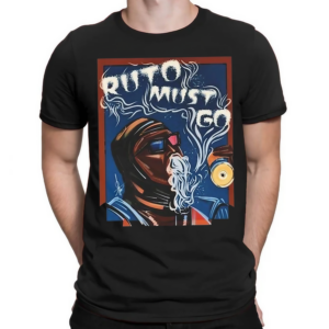 Ruto Must Go 2024 Shirt