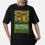 Nelsonville Music Festival July 26 28 2024 Nelsonville OH Shirt