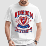 Kingdom University Built On Love And Forgiveness Estd 2011 Shirt