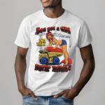 Dump Truck You Got A Cdl For That Shirt