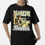 Notsafeforwear Master Baiter Reimagined 2024 Shirt