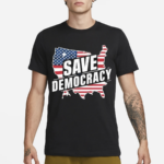 Save Democracy Anti Maga Shirt