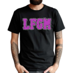 Fuzzy Lfgm Shirt