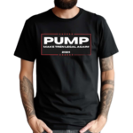 Zach Mengel Pump Make Tren Legal Again 2024 Text Shirt