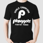 World Champions Philadelphia Phaggots Fightin Phags Shirt