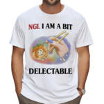 Jmcgg Ngl I Am A Bit Delectable Shirt