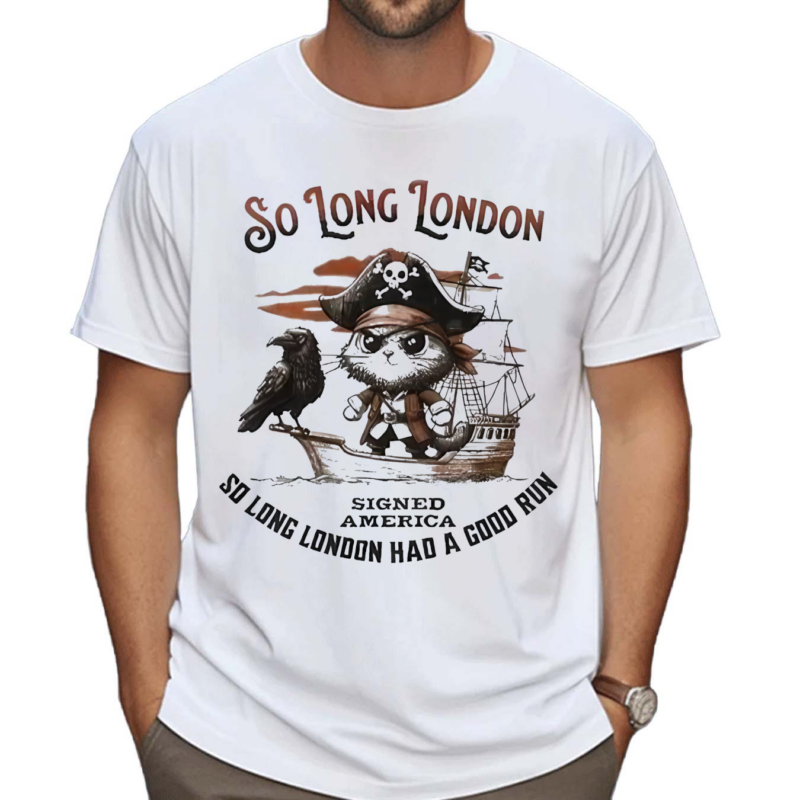 Cat So Long London 4th Of July Shirt