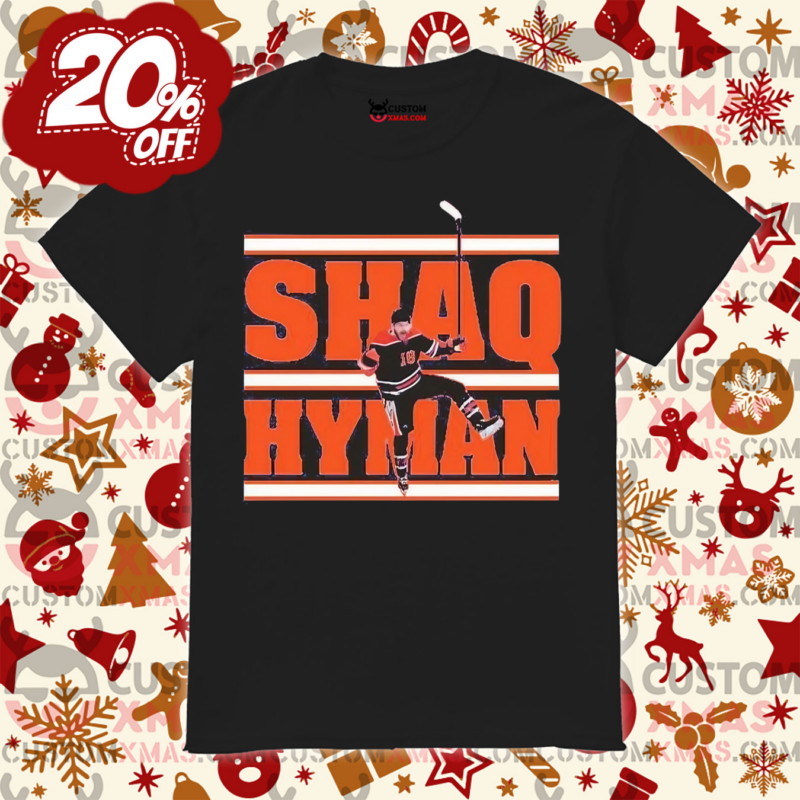 Zach Hyman Shaq Hyman Shirt