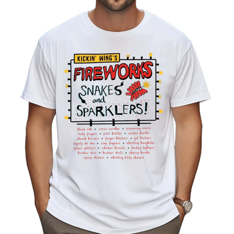 Kickin Wings Fireworks Snakes And Sparklers Shirt