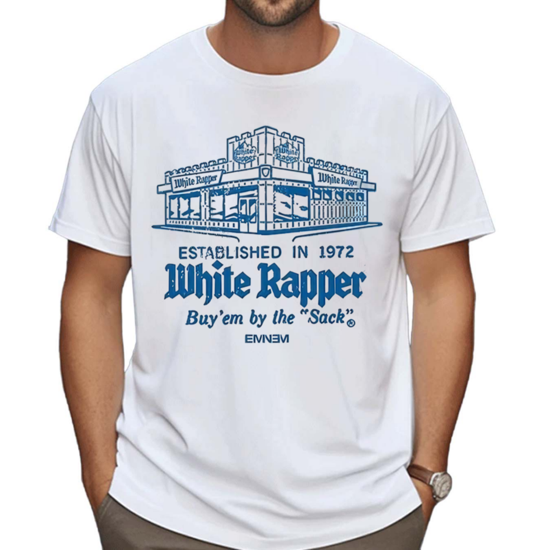 White Rapper Established In 1972 Buy Em By The Sack 2024 Shirt