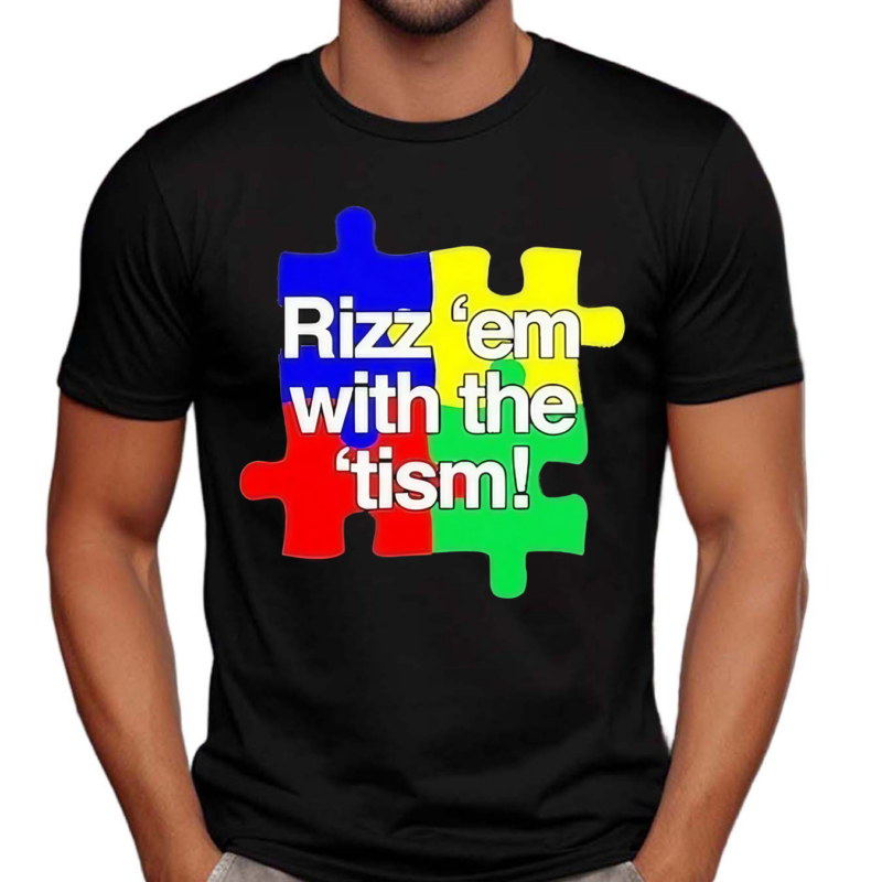 Puzzle Rizz Em With The Tism Shirt