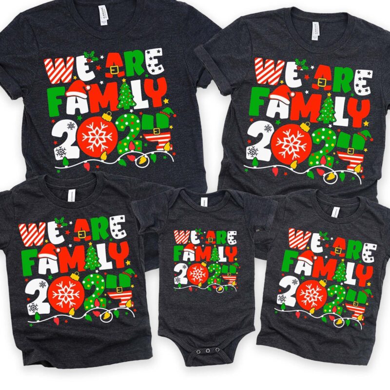 We Are Family 2024 Matching Christmas Shirt