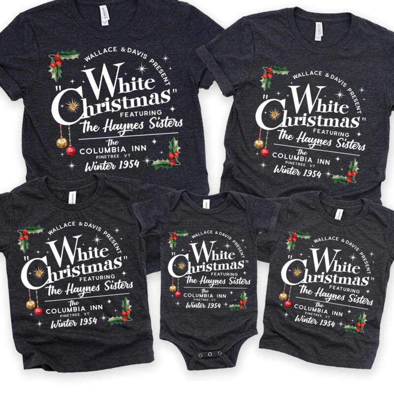 White Christmas Movie 1954 Haynes Sisters Wallace And Davis Matching Christmas Shirt